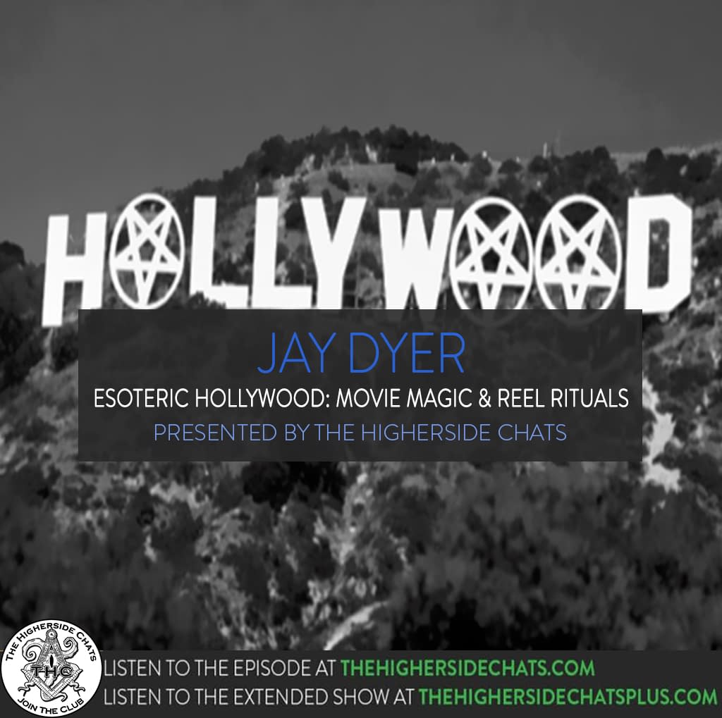 Jay Dyer Esoteric Hollywood Movie Magic Reel Rituals The
