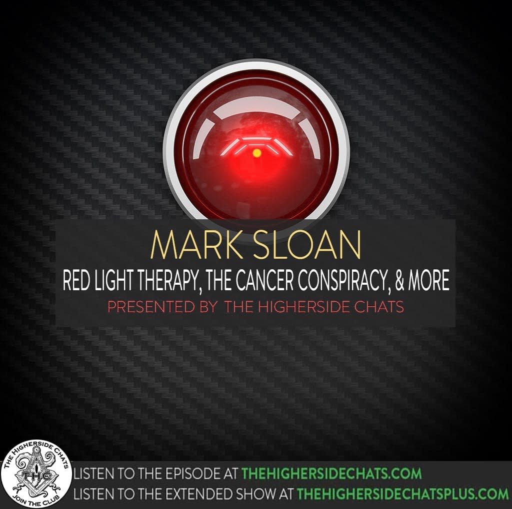 Mark Sloan | Red Light Therapy, The Cancer Conspiracy, & More • The ...