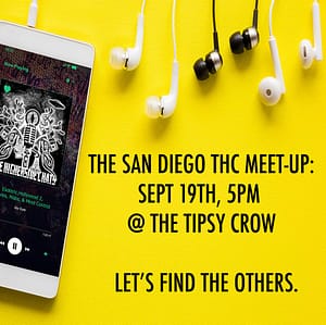 San Diego THC Meet-Up Announcement